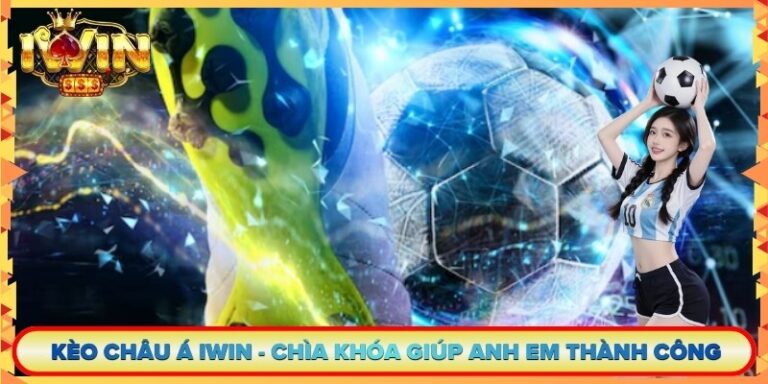 Kèo Châu Á Iwin